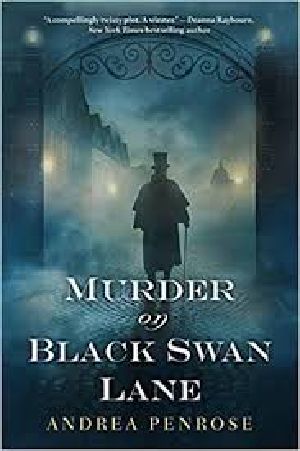 [A Wrexford & Sloane Mystery 01] • W&SM01 - Murder on Black Swan Lane